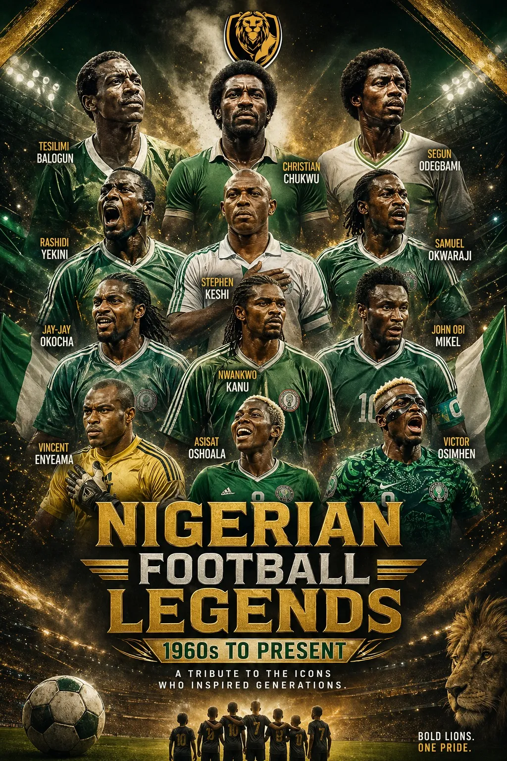 Nigerian Football Legends from the 60s to Present